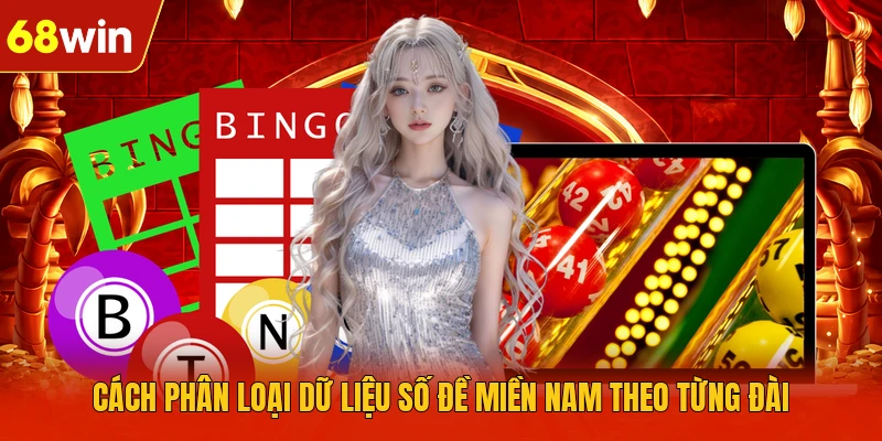 Cách phân loại dữ liệu số đề miền Nam theo từng đài Cách phân loại dữ liệu số đề miền Nam theo từng đài