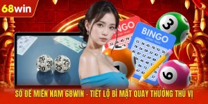Số Đề Miền Nam 68WIN - Tiết Lộ Bí Mật Quay Thưởng Thú Vị